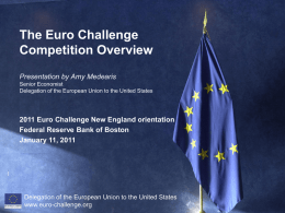 What is the Euro Challenge?