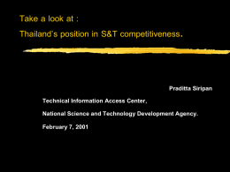 Take a look at : Thailand`s position in S&T competitiveness.