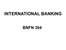international banking bnfn 304 the world of international banking