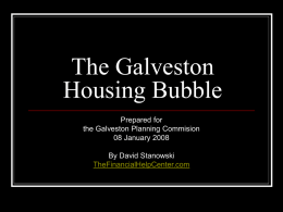 The Galveston Housing Bubble