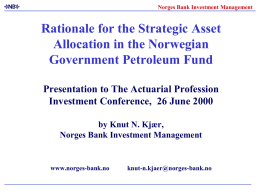 Rationale for the strategic asset allocation in the Norwegian