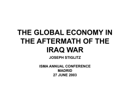 THE GLOBAL ECONOMY IN THE AFTERMATH OF THE IRAQ WAR