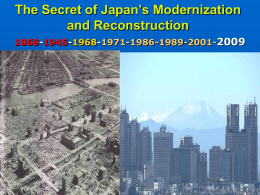 The Secret of Japan`s Modernization and Reconstruction
