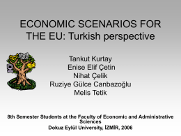 4. 4. turkiye`s integration to the emu