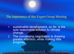 The importance of this Expert Group Meeting on Climate Change