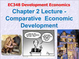 Lecture 2 - Comparative Economic Development