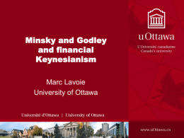 Minsky and Godley and financial Keynesianism