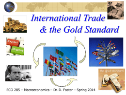 the Gold Standard International Trade