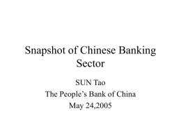 Snapshot of Chinese Banking Sector