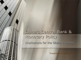China`s Central Bank & Monetary Policy