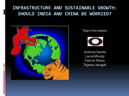 Infrastructure and Sustainable Growth: Should India and China be
