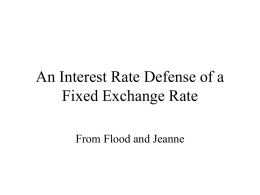 Fixed Exchange Rate Without Interest Parity