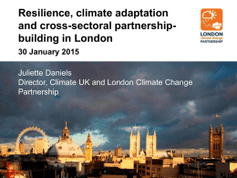 Juliette Daniels, Climate UK and London
