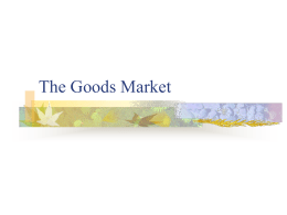 Chap. 3 - The Goods Market
