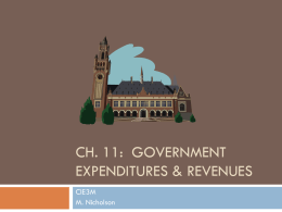 Ch. 11: Government Expenditures & Revenues