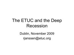 The ETUC and the Deep Recession
