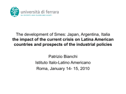The development of Smes: Japan, Argentina, Italia the