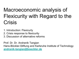 Not for bad weather: Macroeconomic analysis of flexicurity with