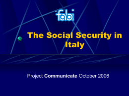 The Social Security in Italy (ppt version 108Kb)