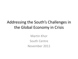 Addressing the South`s Challenges in the Global Economy in Crisis
