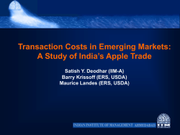 Transaction Costs in Emerging Markets: A Study of India`s Apple
