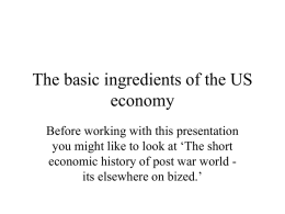 The basic ingredients of the US economy
