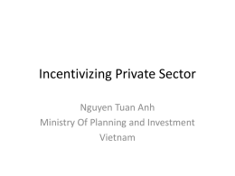 Incentivising the private sector
