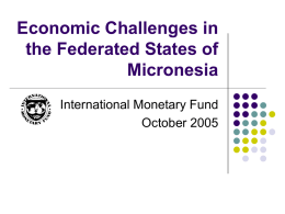 Economic Challenges in the Federated States of Micronesia