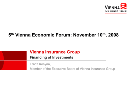 Vienna Insurance Group Vienna Insurance Group