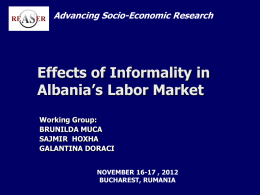 Effects of Informality in Albania`s Labor Market Working