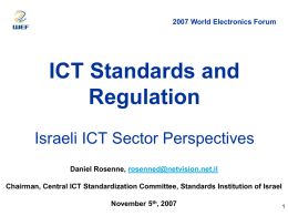 ICT Standards and Regulations - Mr. Dan Rosenne (Israel).