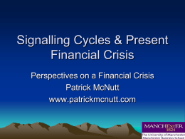Signalling Cycles & Present Financial Crisis