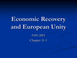 Economic Recovery and European Unity