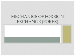 Foreign Exchange Mkts.