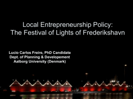 Local Entrepreneurship Policy: The Festival of Lights of