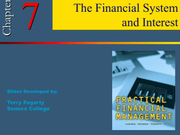 Chapter 7: The Financial System and Interest