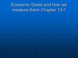 Economic Goals and how do we measure them