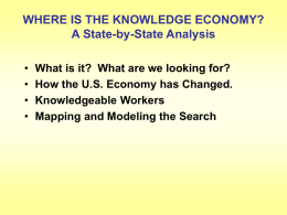 WHERE IS THE KNOWLEDGE ECONOMY?