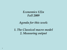 Economics 154b Spring 2006 National Income Accounting and