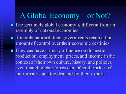 A Global Economy—or Not?