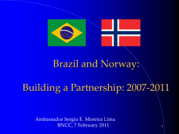 Brazil - Norway - Brazilian-Norwegian Chamber of Commerce