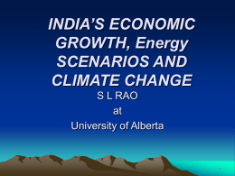 India`s Economic Growth, Energy Scenarios And Climate