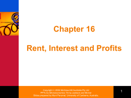 Chapter 16 Rent, Interests and Profit