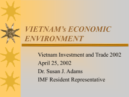Vietnam`s Economic Environment: IMF/World Bank - US
