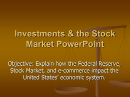 Investments & the Stock Market PowerPoint