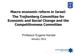 Macro economic reform in Israel: The Trajtenberg Committee for