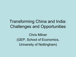 Transforming China and India: Challenges and Opportunities
