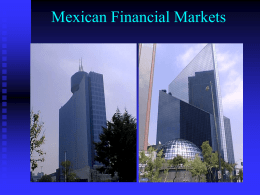 Mexico`s Economy: Highlights