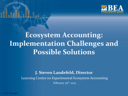 Ecosystem accounting and the role of official statistics, Steven