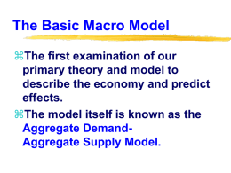 The Basic Macro Model